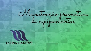 Manutenção preventiva de equipamentos [upl. by Helbonia]