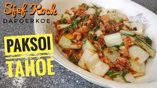 Paksoi Tahu Maken  Paksoi Tahu Recept  Indische Keuken [upl. by Vanthe]