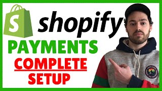 Shopify Payments Setup  Complete Super Simple Tutorial All Methods [upl. by Donnamarie523]