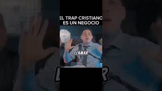 ¡El trap cristiano es un negocio laryover cjtv cjtvoficial [upl. by Tennos313]