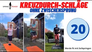 KREUZDURCHSCHLAG OHNE ZWISCHENSPRUNG  Facebook Gruppe quotSeilspringen lernenquot [upl. by Darra25]