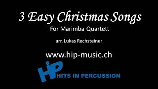 3 Easy Christmas Songs  Medley  Percussion Ensemble arr Lukas Rechsteiner [upl. by Asirralc]