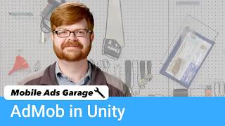 Unity and AdMob Rewarded Video  Mobile Ads Garage 10 [upl. by Richlad728]