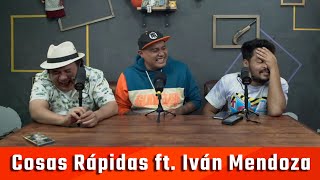 La Hora Feliz Cosas Rápidas ft Iván Mendoza [upl. by Yadrahc]