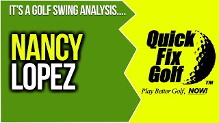 Golf Swing Analysis Nancy Lopez [upl. by Ymirej]