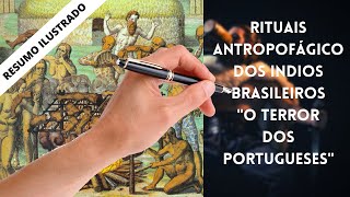 HISTÓRIA ILUSTRADA  HISTÓRIA DO BRASIL  RITUAL ANTROPOFÁGICO DOS INDÍGENAS CANIBALISMO [upl. by Grata]