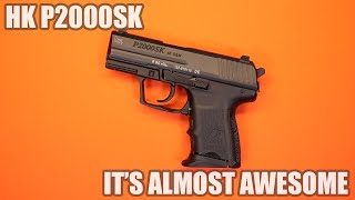 HK P2000SKITS ALMOST AWESOME [upl. by Akirahs]