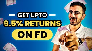 How to get upto 95 returns on FD [upl. by Eyllib]