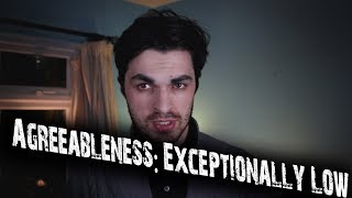 Understanding Myself  Agreeableness 1st Percentile [upl. by Arreic]