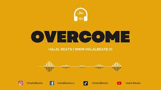 Overcome Nasheed Background Vocals only Soundtrack halalbeats [upl. by Assilaj]