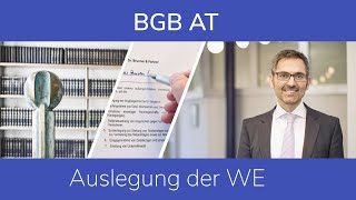 BGB AT Auslegung der WE [upl. by Heady]