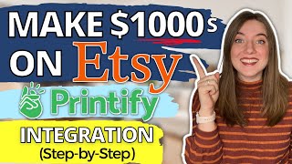 HOW TO START A TSHIRT BUSINESS FREE ON ETSY WITH PRINTIFY Full Integration Tutorial Print on Demand [upl. by Lidia]