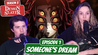 UPPER MOON MEETING  Demon Slayer Season 3 Reaction  Ep 1 “Someones Dream” [upl. by Norved]