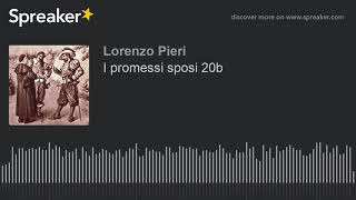 I promessi sposi 20b [upl. by Irolav]