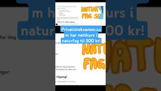 Privatisteksamencom  rimelig nettkurs i naturfag tips eksamen nettkurs naturfag [upl. by Akerdal293]