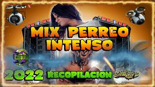 MIX PERREO INTENSO 2022 RECOPILACION [upl. by Zilla]