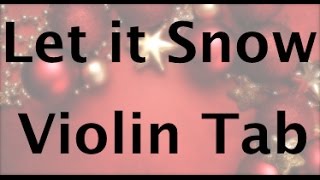 Learn Let It Snow on Violin  How to Play Tutorial [upl. by Esila]