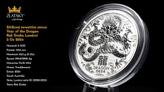 Stříbrná investiční mince Year of the Dragon Rok Draka Lunární 2 Oz 2024 [upl. by Damour]