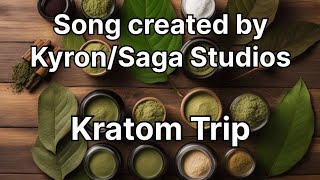 Kratom Trip Saga Studios original [upl. by Richie101]