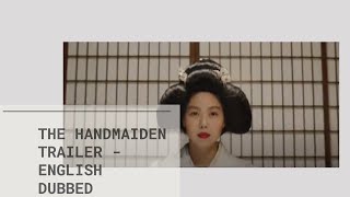 Suspenseful Korean Thriller The Handmaiden English Dubbed Trailer [upl. by Bollay]