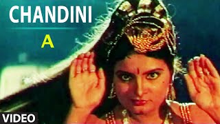 Chandini Full Video Song  quotAquot Kannada Movie Video Songs  Upendra Chandini  Gurukiran [upl. by Siramaj]