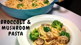 Broccoli amp Mushroom pasta with easy home made white sauce No Alfredo Sauce [upl. by Ahsonek64]