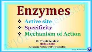 4 EnzymesActive siteSpecificity Mechanism of action  Enzymes Biochemistry NJOYBiochemistry [upl. by Farhi766]