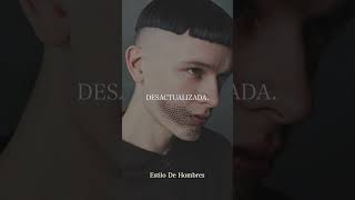 Cortes De Cabello Que Todo Hombre Debe Evitar modaparahombres [upl. by Dorry]