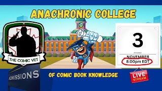 Anachronic College of Comic Book Knowledge Applicant  Chris The Comic Vet [upl. by Ollopa]