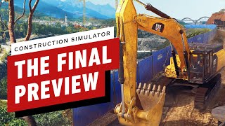 Construction Simulator The Final Preview [upl. by Seko]