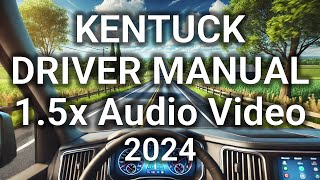 Kentucky Driver Manual 15x Audio Video Narration 2024 HD Captioned [upl. by Atsirhc]