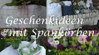 DIY  Geschenke verpacken in einem Spankorb [upl. by Jarvis]