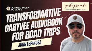 Transformative GaryVee Audiobook for Road Trips [upl. by Mauchi]