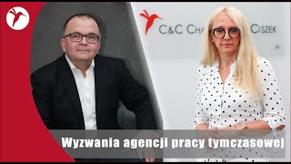 Z Walczakiem o prawie 14  Wyzwania dla agencji pracy tymczasowej  Iwona Szmitkowska [upl. by Munn871]