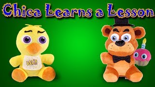 Freddy Fazbear and Friends quotChica Learns a Lessonquot [upl. by Aretha]