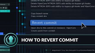 GitKraken Desktop Tutorials How to REVERT a commit in Git [upl. by Corsetti]