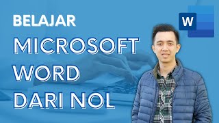 Belajar Microsoft Word dari Nol  Tutorial Word Pemula [upl. by Scrope]