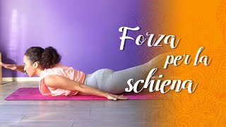 Yoga  Forza per la Schiena [upl. by Nosreg243]