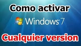 Como activar windows 7 2016 x32 y x64 Bits Todas las versiones Full [upl. by Travus597]