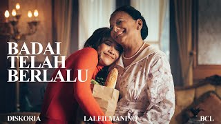 Diskoria laleilmanino BCL — Badai Telah Berlalu Official Music Video [upl. by Hess]