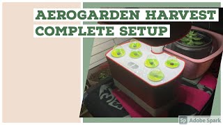 Aerogarden Harvest Complete Setup  In Less Than 10 Minutes [upl. by Stacy]