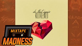 Kilo Keemzo  Do That Again  MixtapeMadness [upl. by Katonah389]