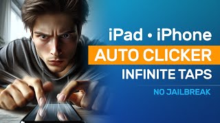 Auto Clicker for iPhone amp iPad NO JAILBREAK LOOPING [upl. by Lemuelah]