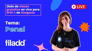 Ciclo de clases en vivo EFIP 1  Abogacía Penal  Filadd [upl. by Annahaj346]