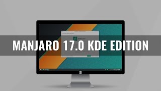 Manjaro 170 KDE Edition  See What’s New [upl. by Hardan241]