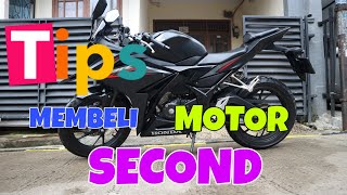 TIPS MEMBELI MOTOR CBR 150R SECOND UNTUK PEMULA [upl. by Aryan]