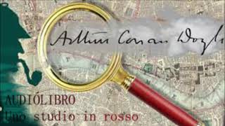 Audiolibro  Uno studio in rosso Arthur Conan Doyle  Ad Alta Voce Rai Radio 3 [upl. by Anairo]