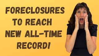 Foreclosures to Hit AllTime RECORD [upl. by Aynatahs618]