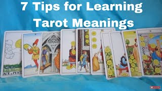 7 Tarot Tips for Learning Tarot Card Meanings [upl. by Anilejna]