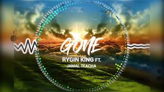 RYGIN KING JahB ft Spynal  Gone Sep 2018 [upl. by Elleinnad]